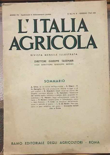 L'ITALIA AGRICOLA. RIVISTA MENSILE ILLUSTRATA., n. 6, giugno 1941.