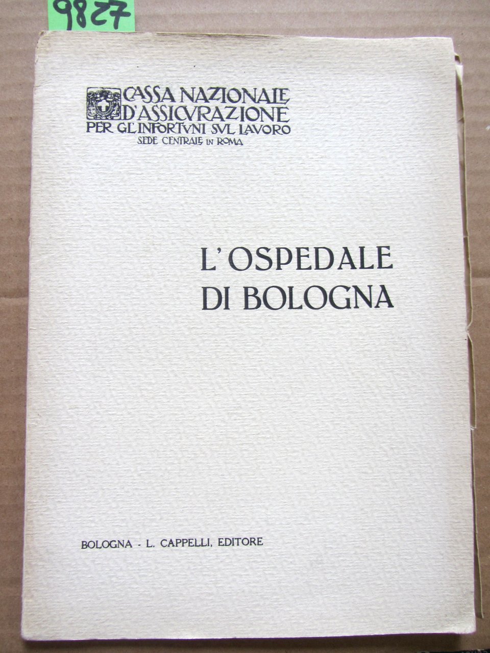 L'OSPEDALE DI BOLOGNA.