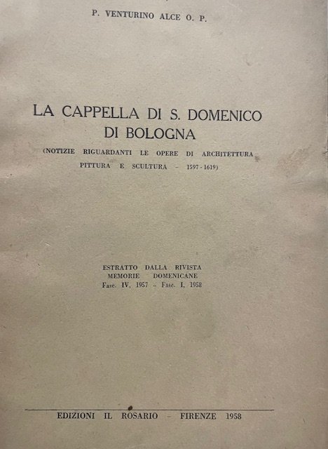 LA CAPPELLA DI S. DOMENICO DI BOLOGNA (NOTIZIE RIGUARDANTI LE …
