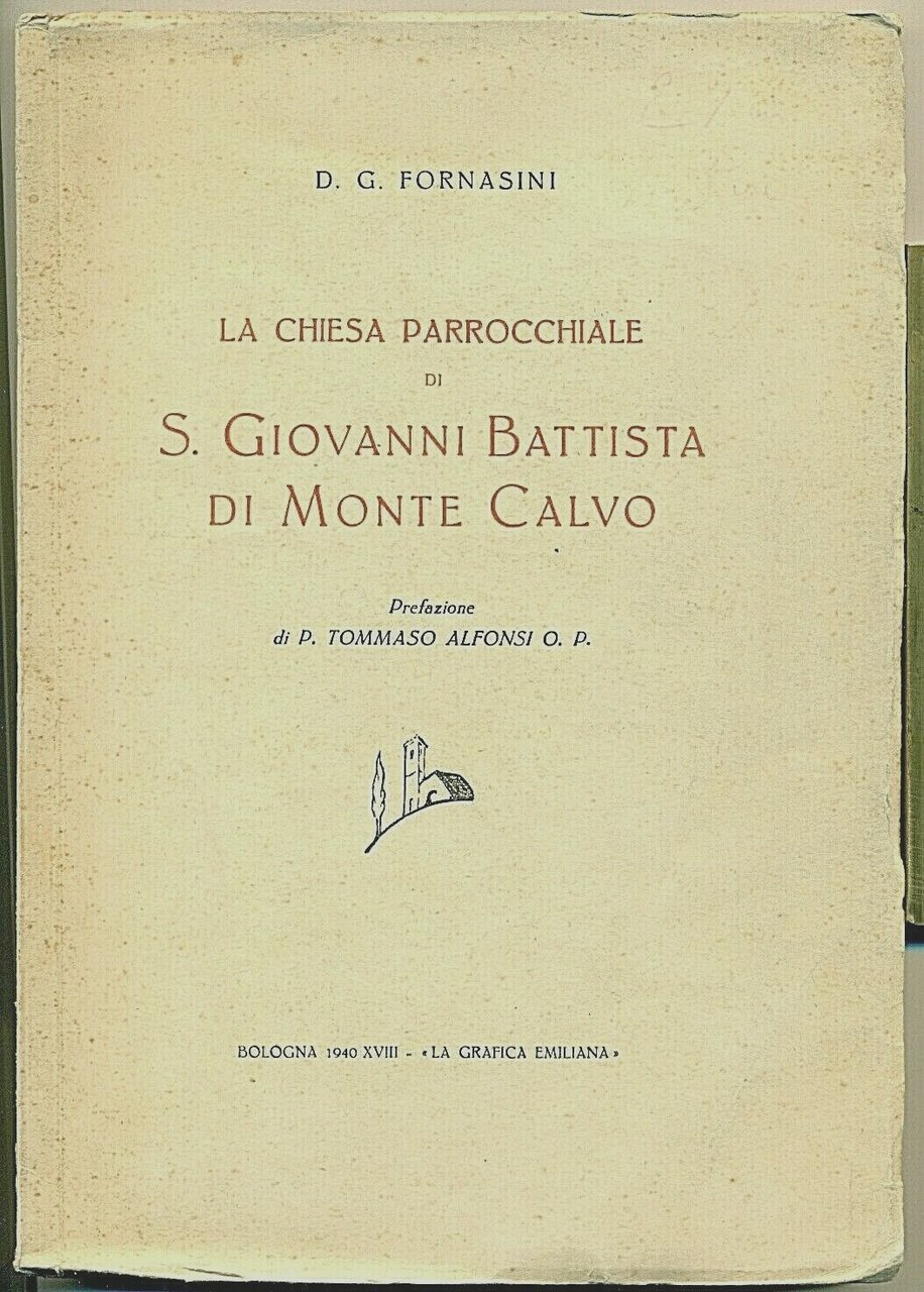 LA CHIESA PARROCCHIALE DI S. GIOVANNI BATTISTA DI MONTE CALVO.