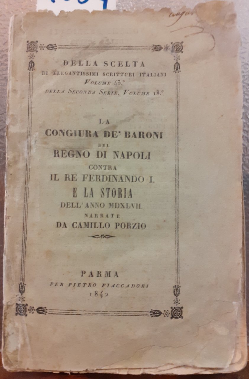 LA CONGIURA DE' BARONI DEL REGNO DI NAPOLI CONTRA IL …
