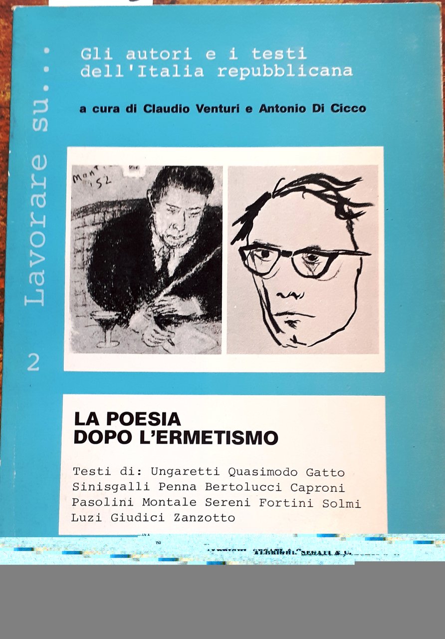 LA POESIA DOPO L'ERMETISMO.