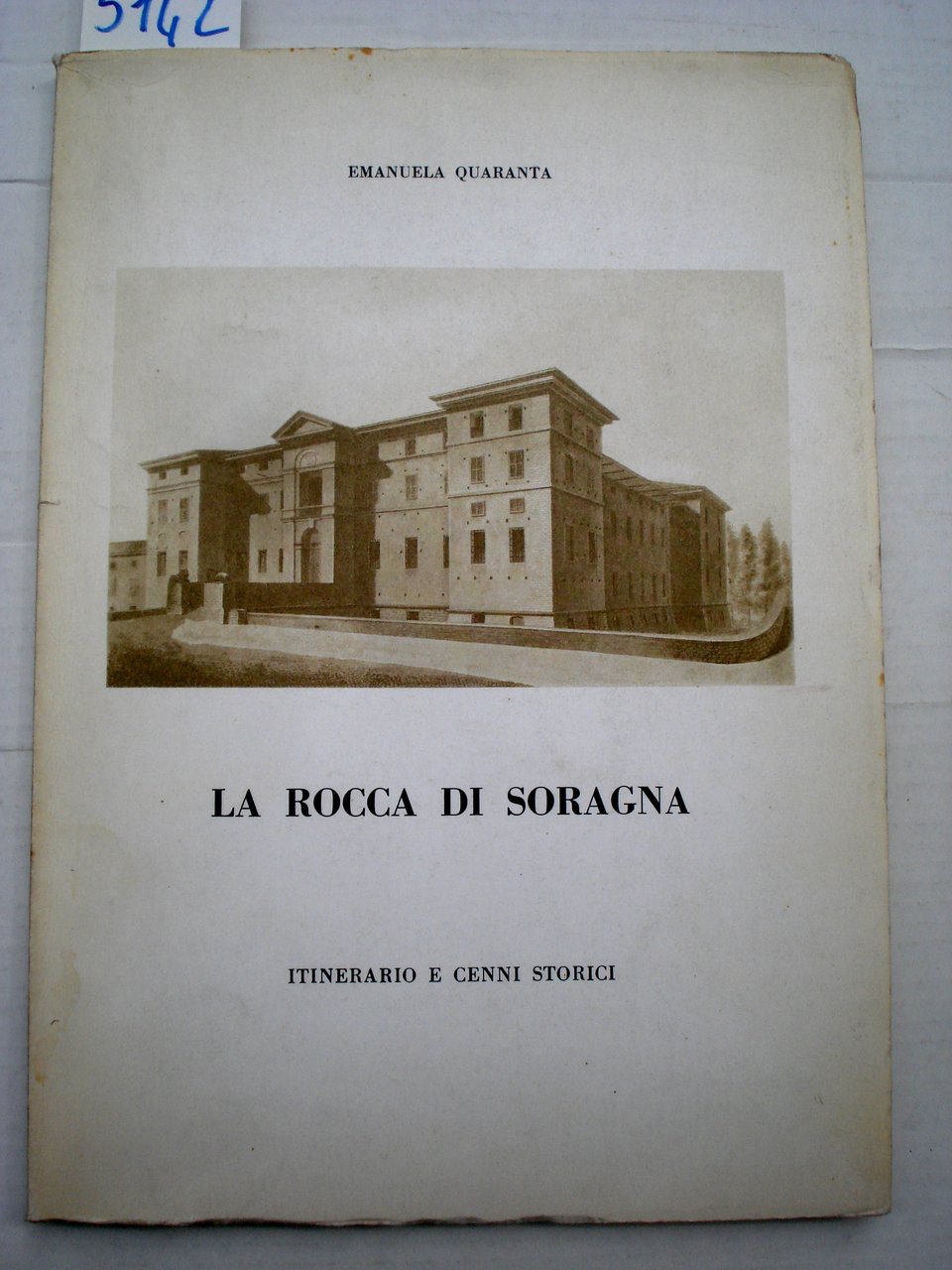 LA ROCCA DI SORAGNA. Itinerario e cenni storici.