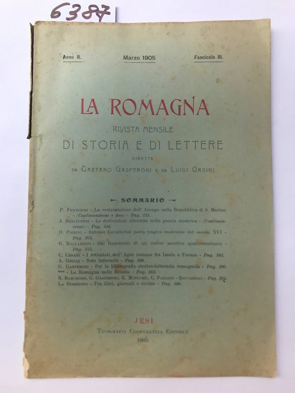 LA ROMAGNA. RIVISTA MENSILE DI STORIA E DI LETTERE. Anno II. Marzo 1905. fascicolo III.