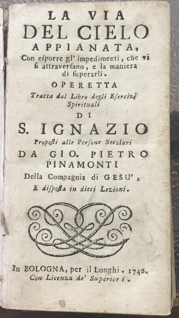 LA VIA DEL CIELO APPIANATA, CON ESPORRE GL'IMPEDIMENTI, CHE VI …