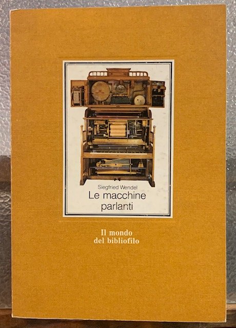 LE MACCHINE PARLANTI.