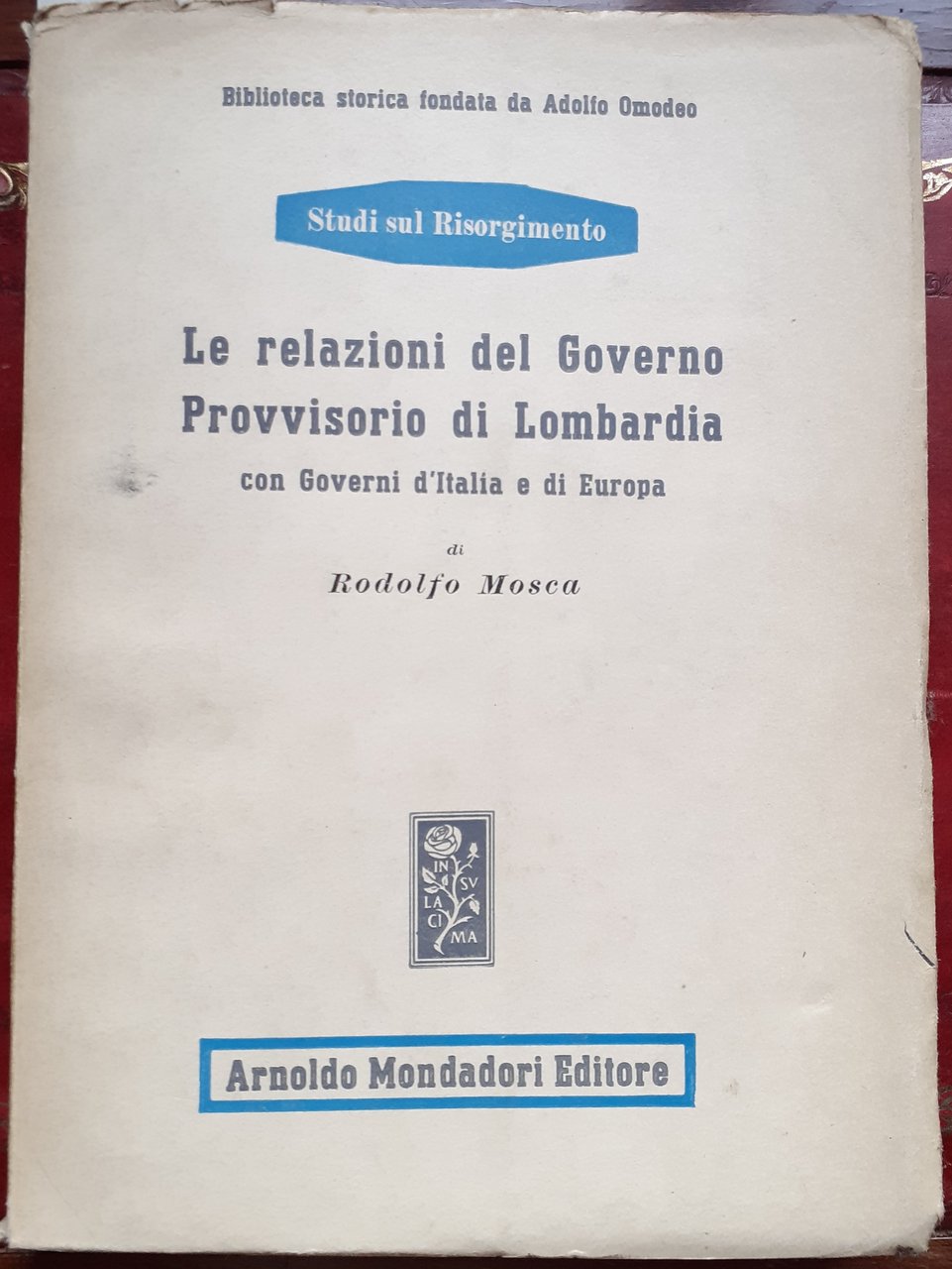 LE RELAZIONI DEL GOVERNO PROVVISORIO DI LOMBARDIA CON GOVERNI D' …