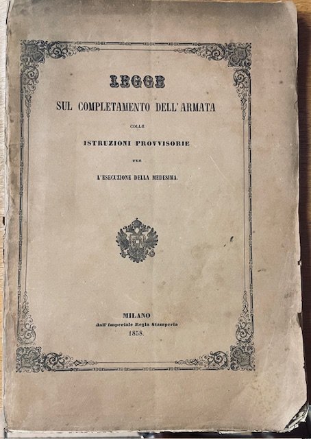 LEGGE SUL COMPLETAMENTO DELL' ARMATA COLLE ISTRUZIONI PROVVISORIE PER L' …