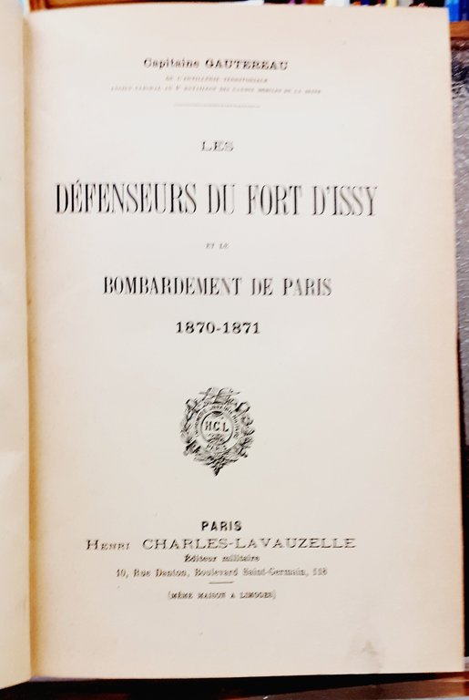 LES DEFENSEURS DU FONT D'ISSY ET LE BOMBARDEMENT DE PARIS …