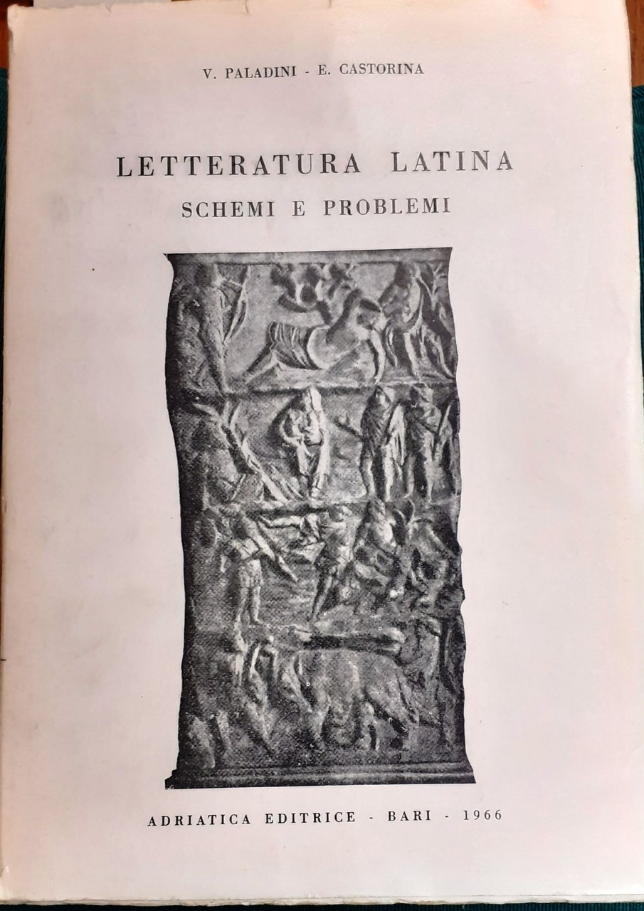 LETTERATURA LATINA, SCHEMI E PROBLEMI.