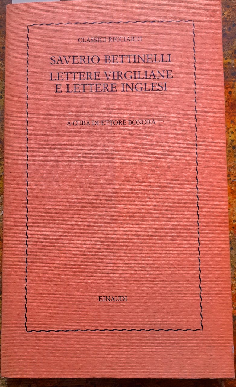 LETTERE VIRGILIANE E LETTERE INGLESI. A cura di Ettore BONORA.