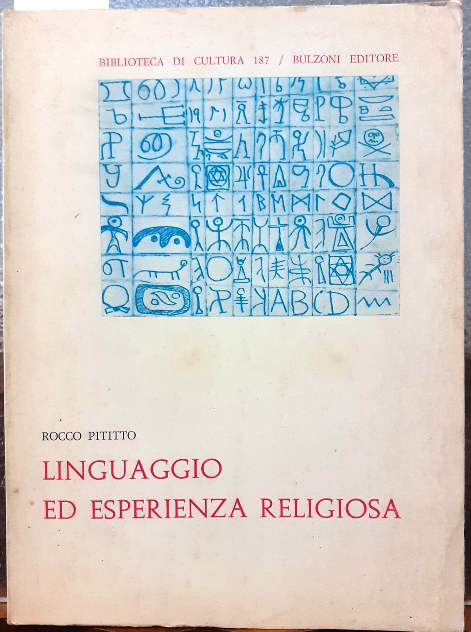 LINGUAGGIO ED ESPERIENZA RELIGIOSA.
