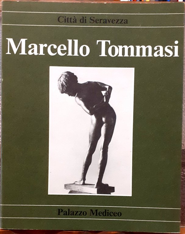 MARCELLO TOMMASI. Mostra antologica 1988., Nota critica di Paolo Portoghesi.