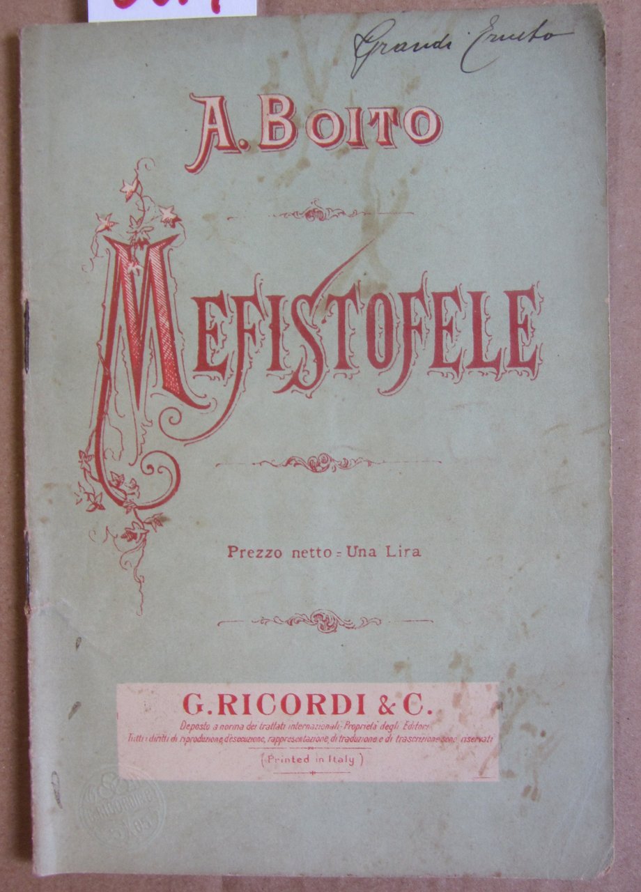 MEFISTOFELE, opera di ARRIGO BOITO.