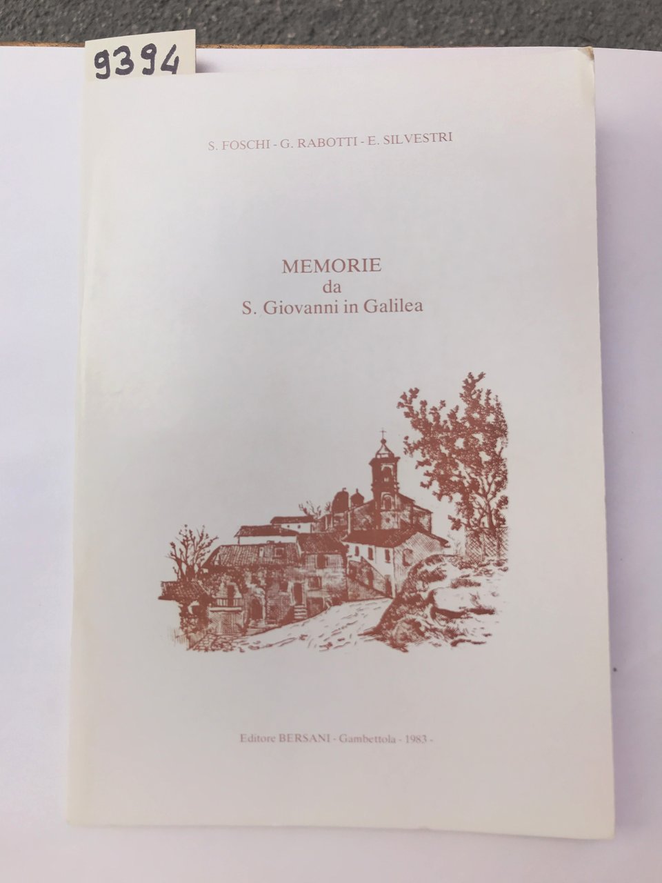 MEMORIE DA S. GIOVANNI IN GALILEA.,