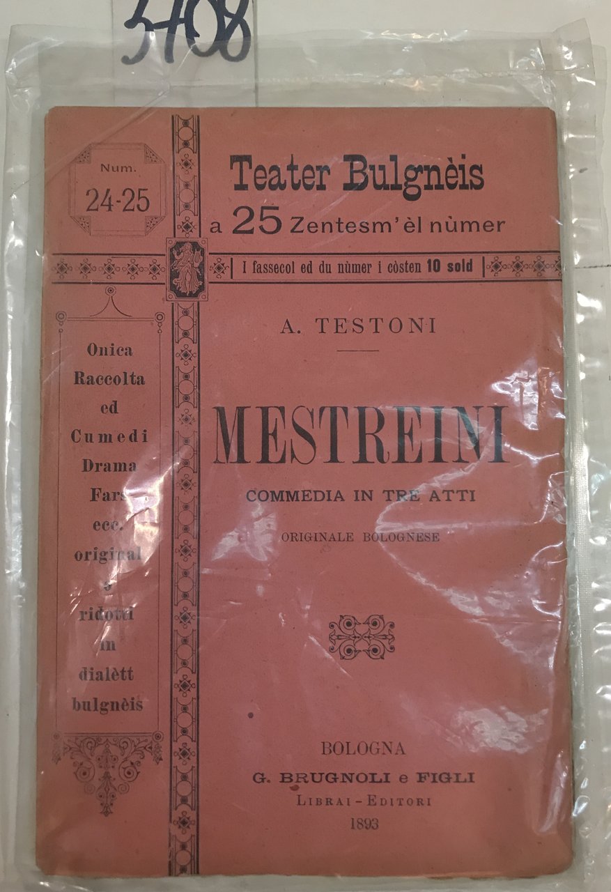 MESTREINI. Commedia in 3 atti.