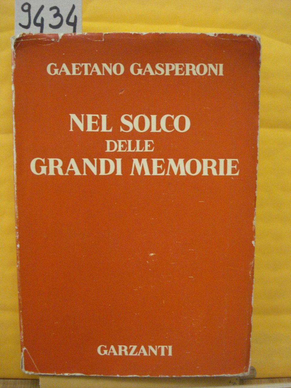 NEL SOLCO DELLE GRANDI MEMORIE (PROBLEMI DI CULTURA IN ROMAGNA).