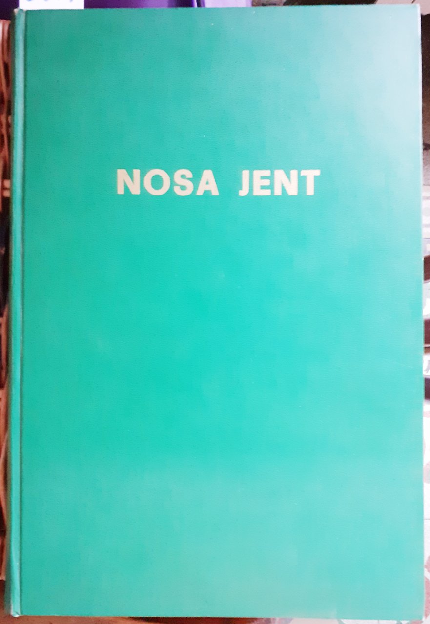 NOSA JENT. FOLIO DE'L GROP DE I LADIGN DA MOENA.
