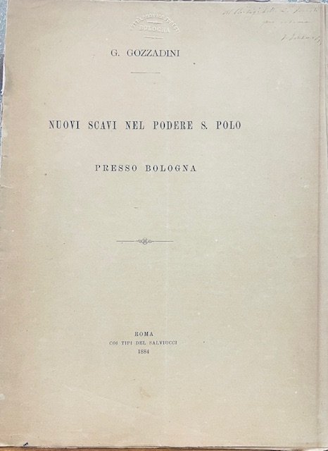 NUOVI SCAVI NEL PODERE S.POLO PRESSO BOLOGNA.