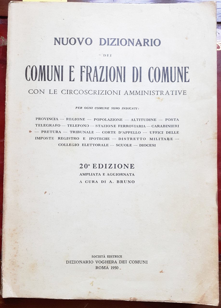 NUOVO DIZIONARIO DEI COMUNI E FRAZIONI DI COMUNE CON LE …