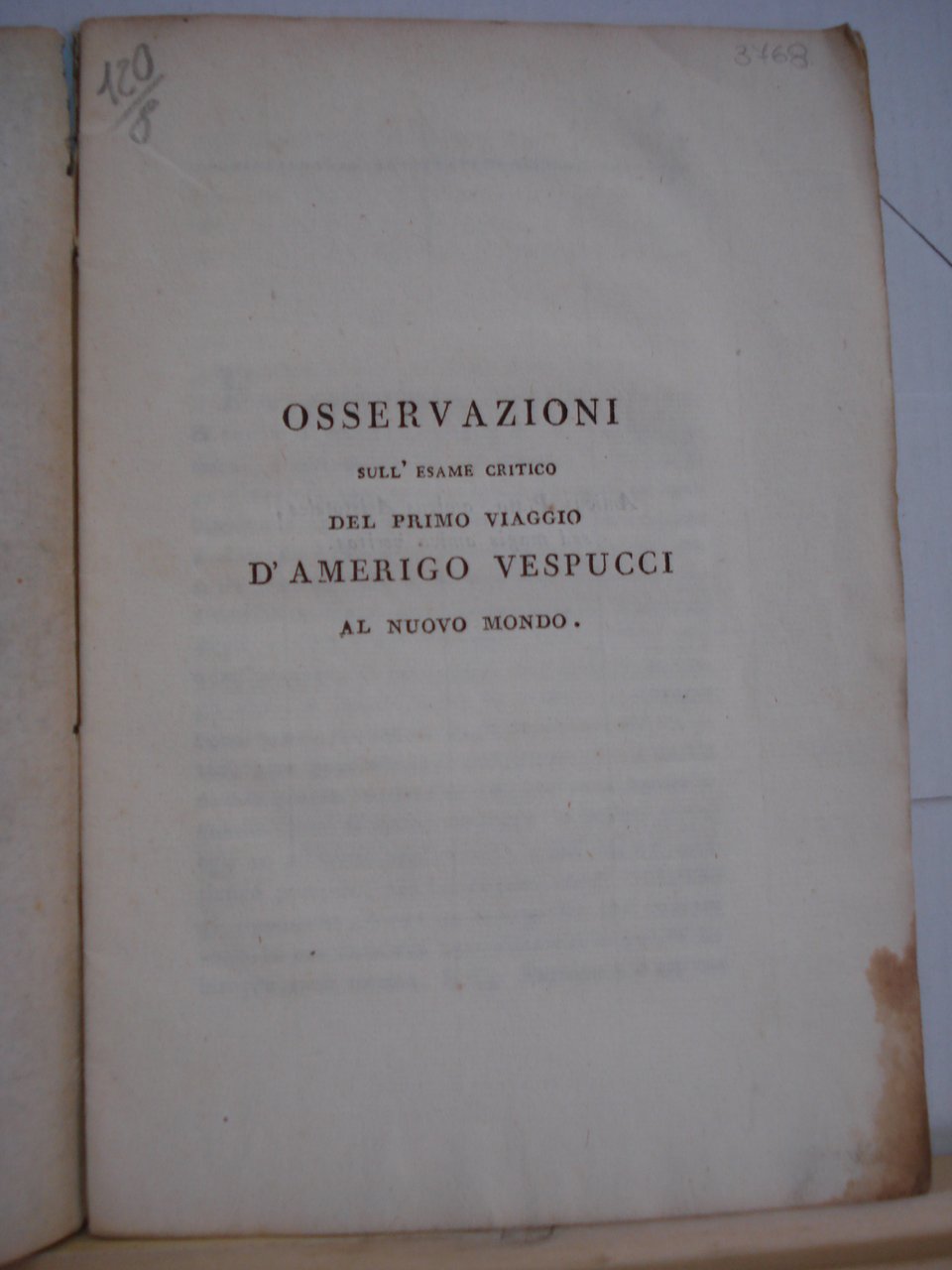 OSSERVAZIONI SULL'ESAME CRITICO DEL PRIMO VIAGGIO D'AMERIGO VESPUCCI AL NUOVO …