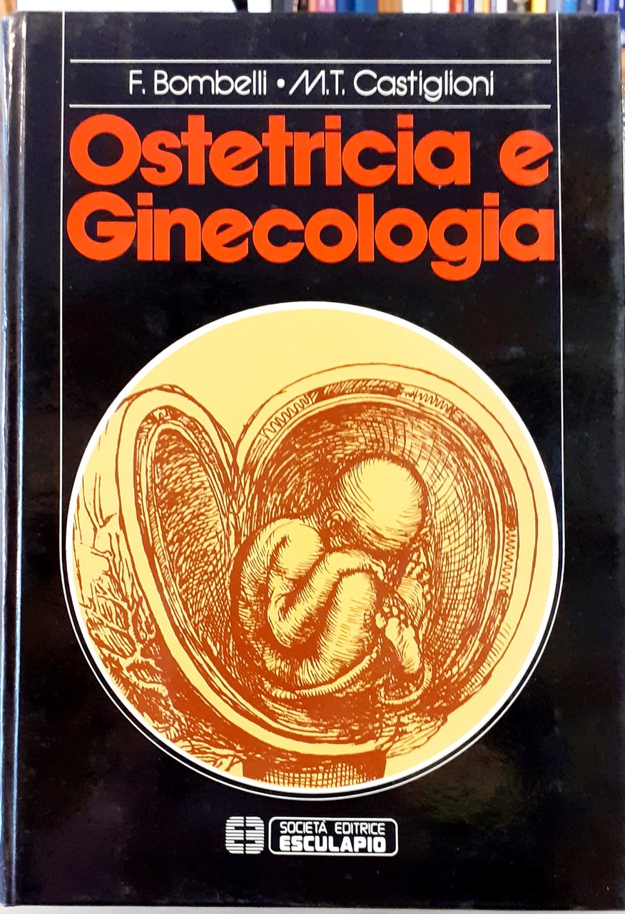 OSTETRICIA E GINECOLOGIA. IV Clinica Ostetrico-Ginecologica Università degli Studi di …