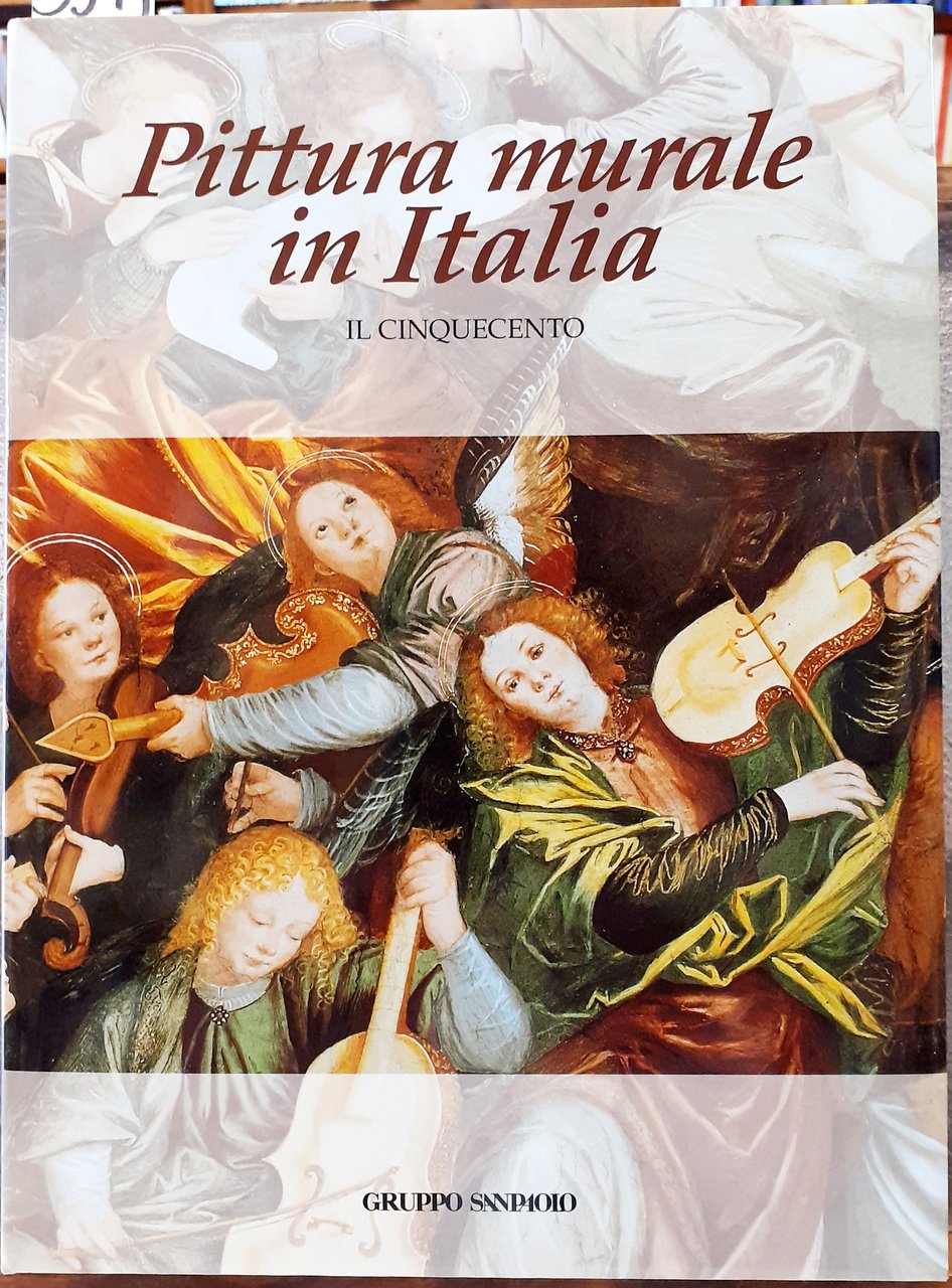 PITTURA MURALE IN ITALIA: IL CINQUECENTO.