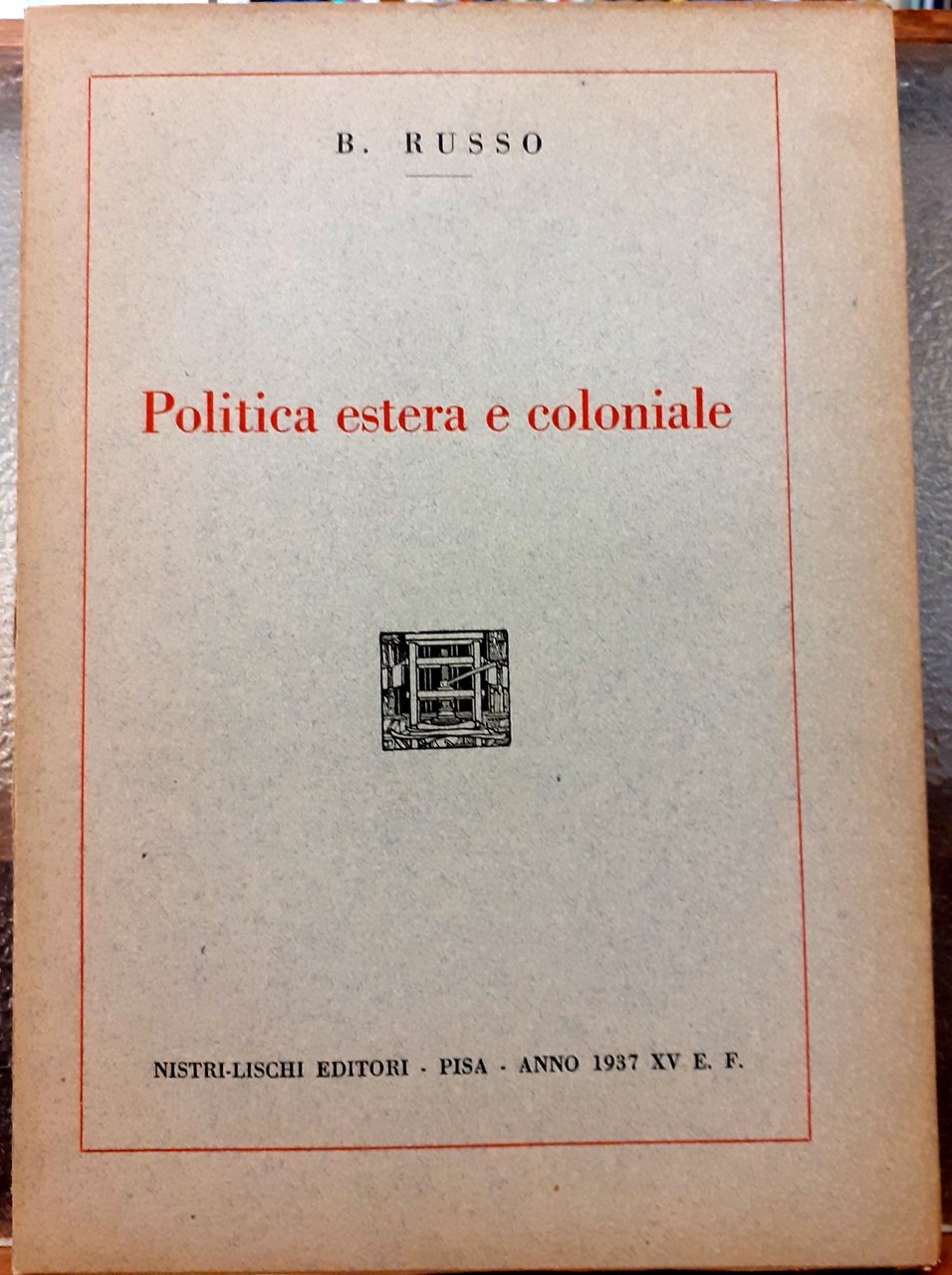 POLITICA ESTERA E COLONIALE.