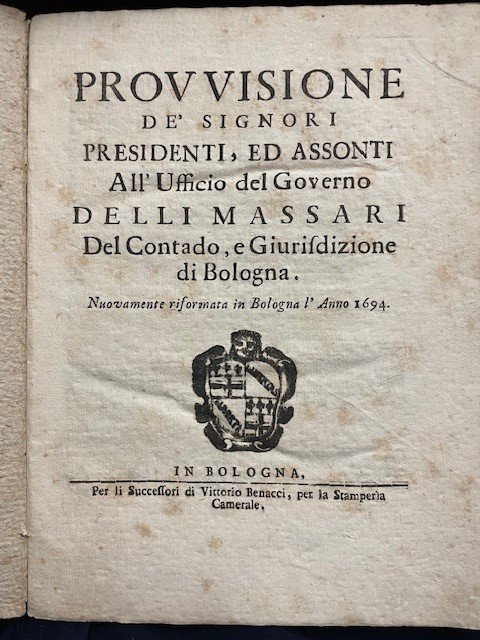 PROVVISIONE DE' SIGNORI PRESIDENTI, ED ASSONTI ALL'UFFICIO DEL GOVERNO DELLI …