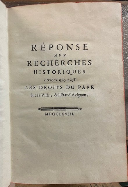 REPONSE AUX RECHERCHES HISTORIQUES CONCERNANT LES DROITS DU PAPE SUR …