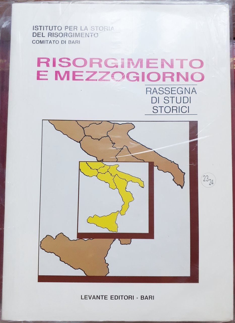 RISORGIMENTO E MEZZOGIORNO. Rassegna di Sudi Storici fondata da Matteo …
