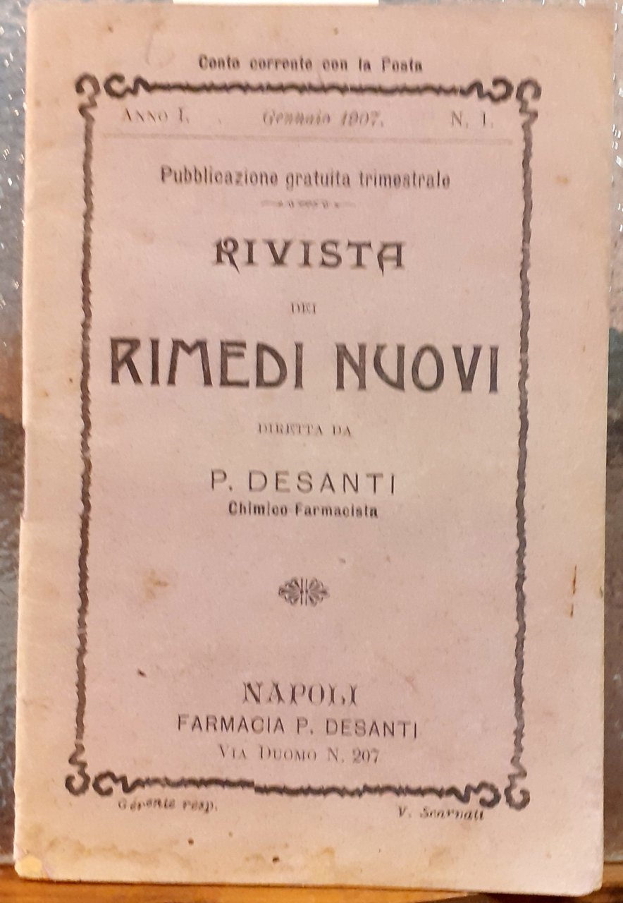 RIVISTA DEI RIMEDI NUOVI diretta da P. Desanti, chimico-farmacista. (Anno …