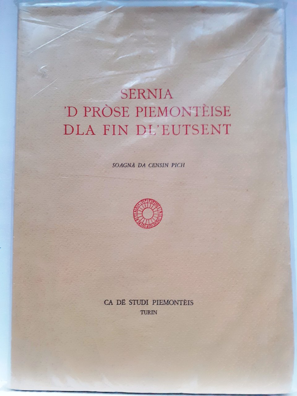 SERNIA 'D PROSE PIEMONTEISE DLA FIN DL'EUTSENT.
