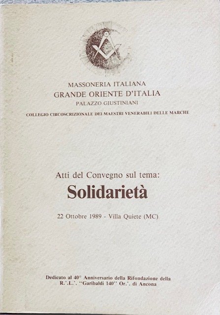 SOLIDARIETA'. Atti del Convegno per celebrare il 40° Anniversario della …