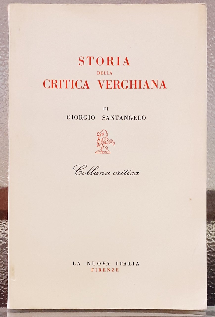 STORIA DELLA CRITICA VERGHIANA.,