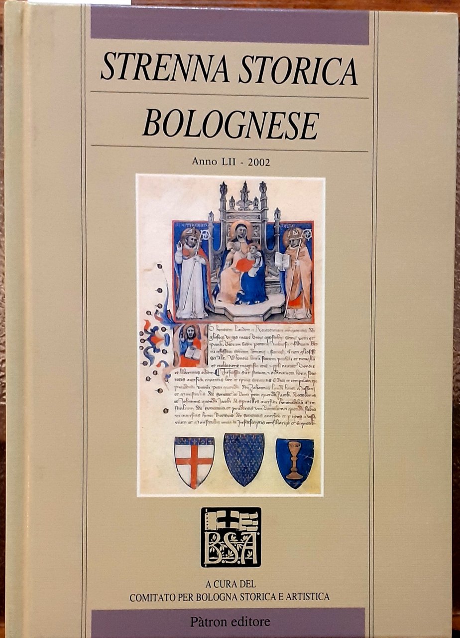 STRENNA STORICA BOLOGNESE. Anno LII-2002.