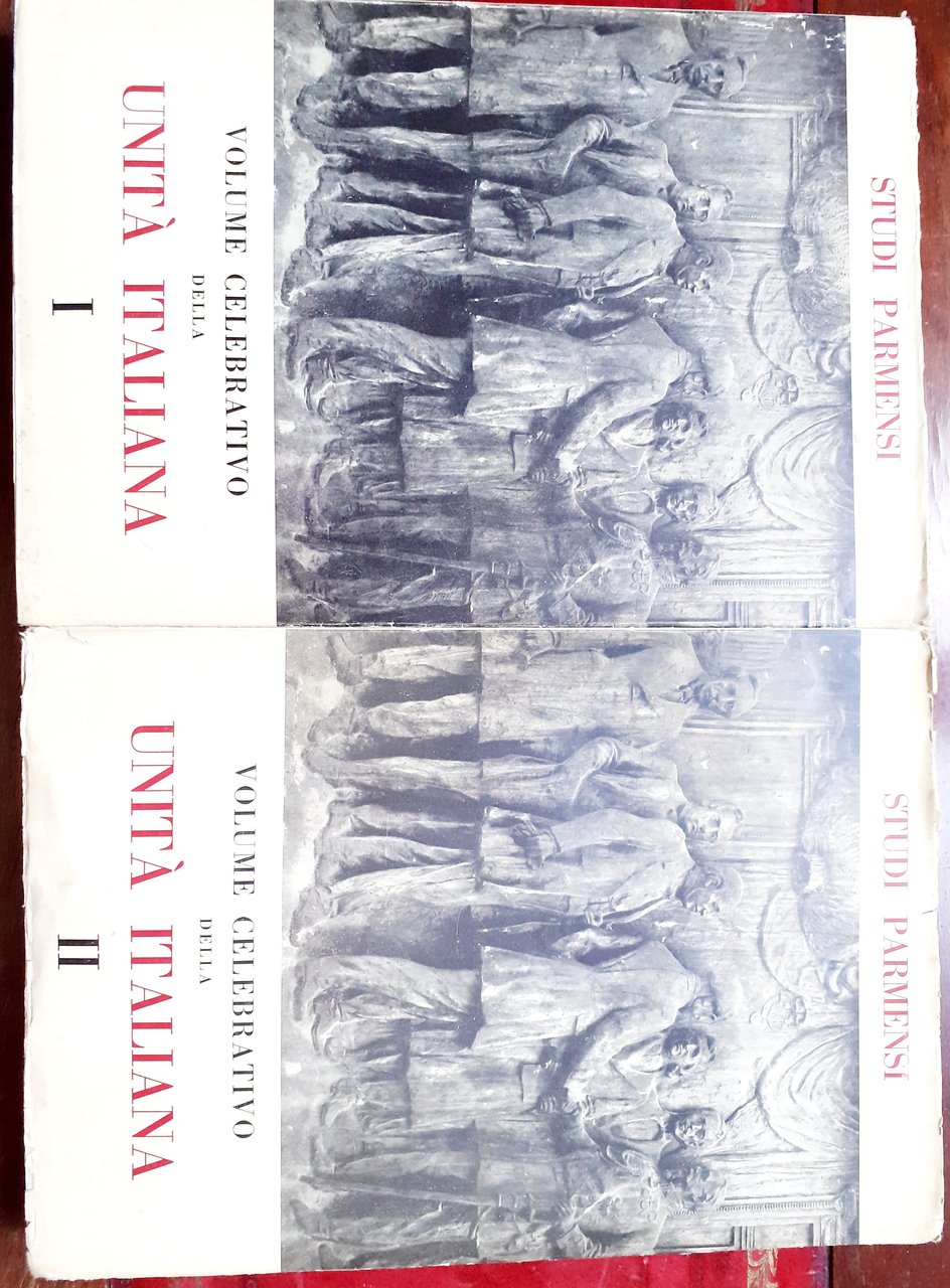 STUDI PARMENSI. Anno IX. VOLUME CELEBRATIVO DELL'UNITA' ITALIANA; IN COLLABORAZIONE …