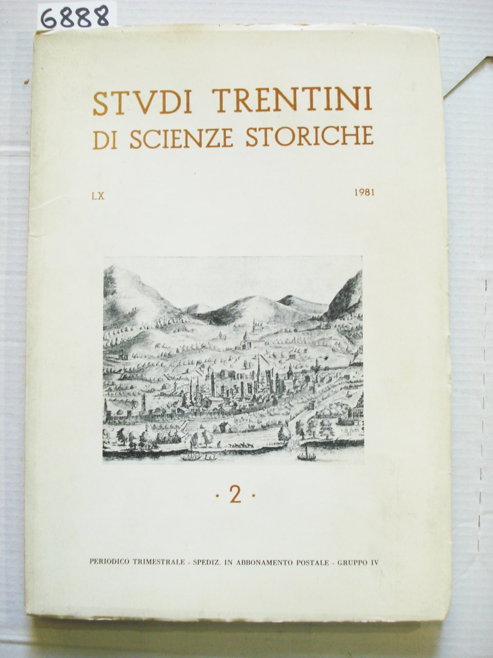 STUDI TRENTINI DI SCIENZE STORICHE, LX -1981, N°2.,