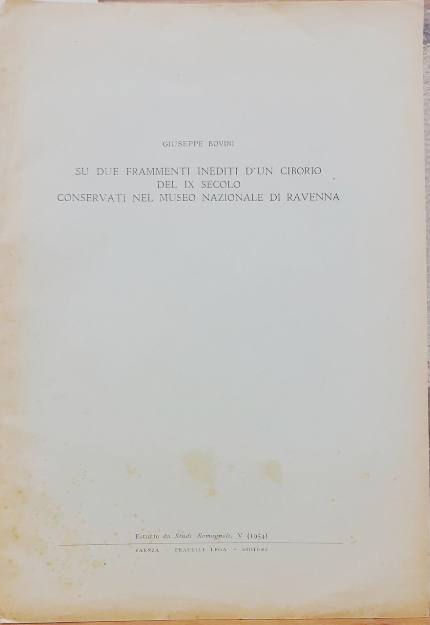 SU DUE FRAMMENTI INEDITI D'UN CIBORIO DEL IX SECOLO CONSERVATI …