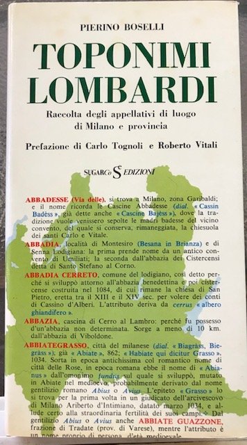 TOPONIMI LOMBARDI. RACCOLTA DEGLI APPELLATIVI DI LUOGO DI MILANO E …
