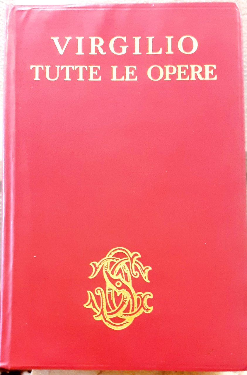 TUTTE LE OPERE.Versione, introduzione e note di ENZIO CETRANGOLO, con …