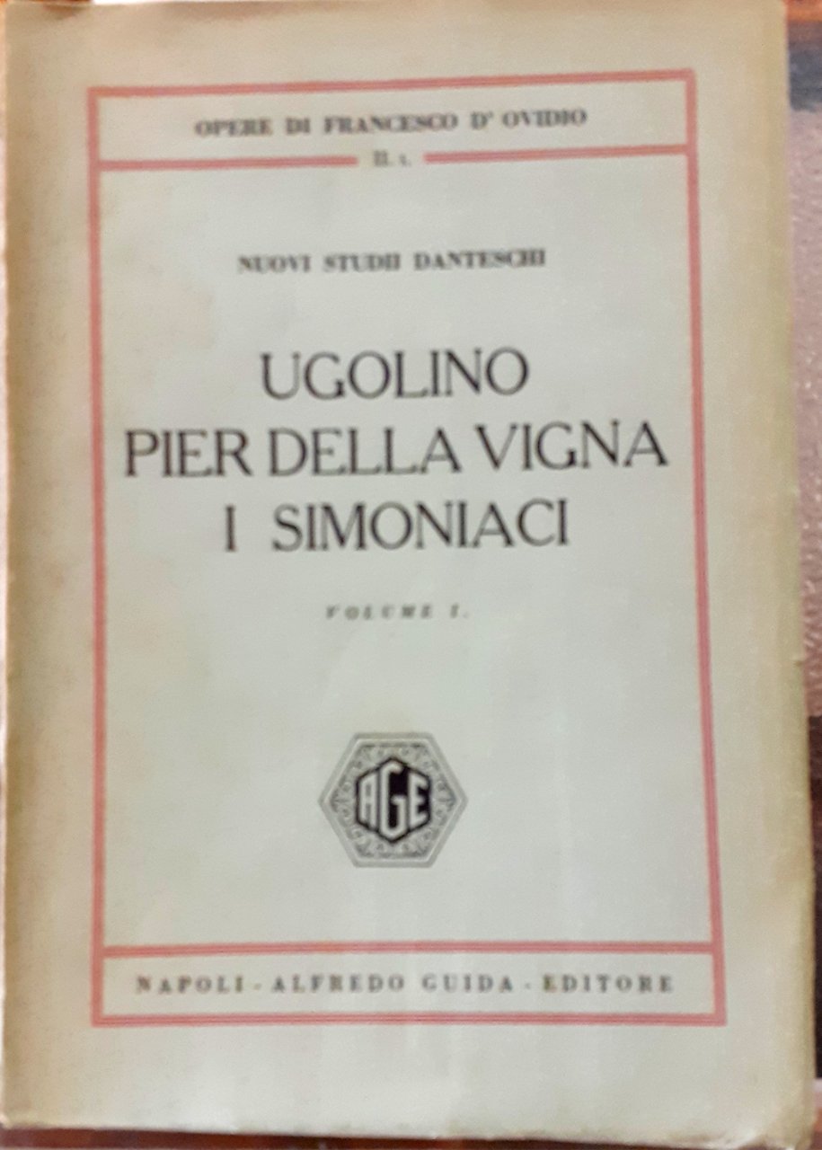 UGOLINO PIER DELLA VIGNA I SIMONIACI; L’ EPISODIO DI UGOLINO. …