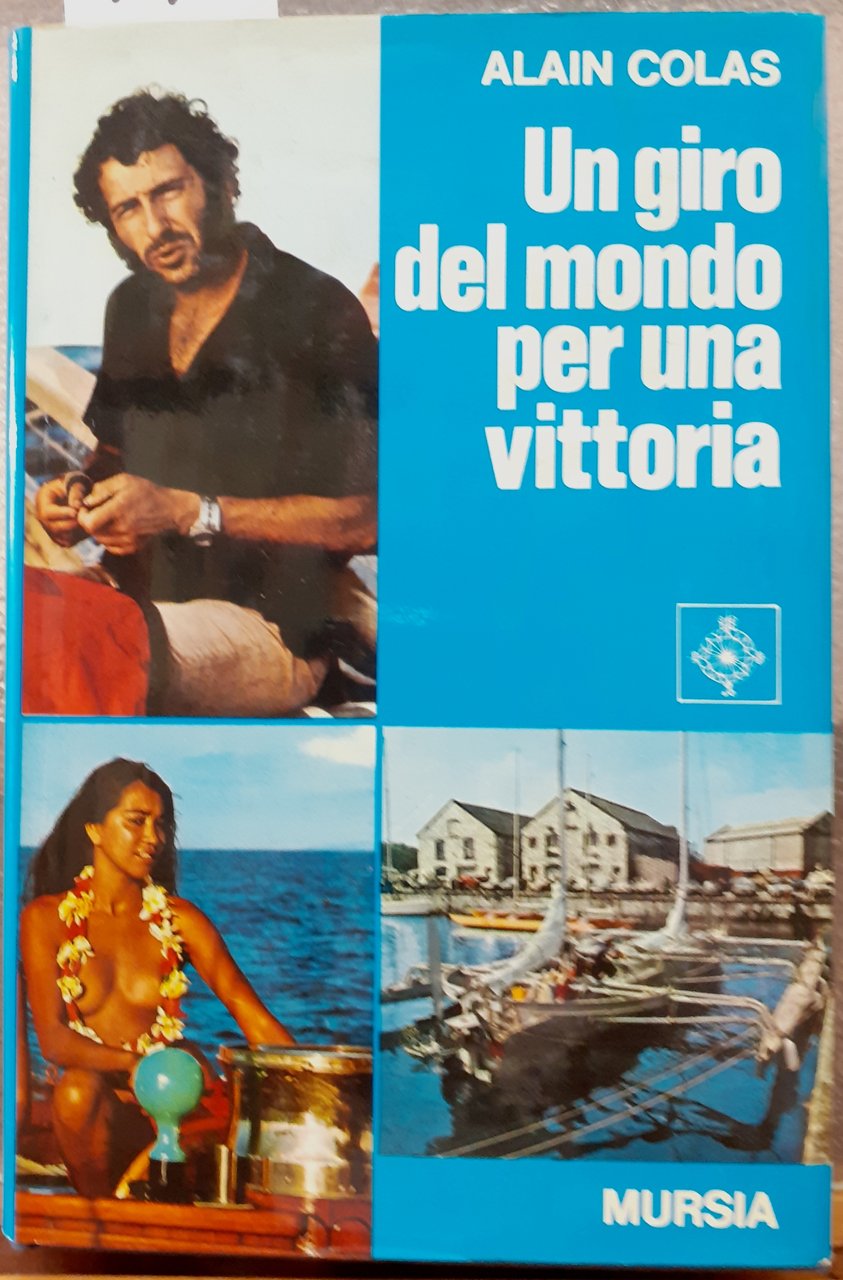 UN GIRO DEL MONDO PER UNA VITTORIA.