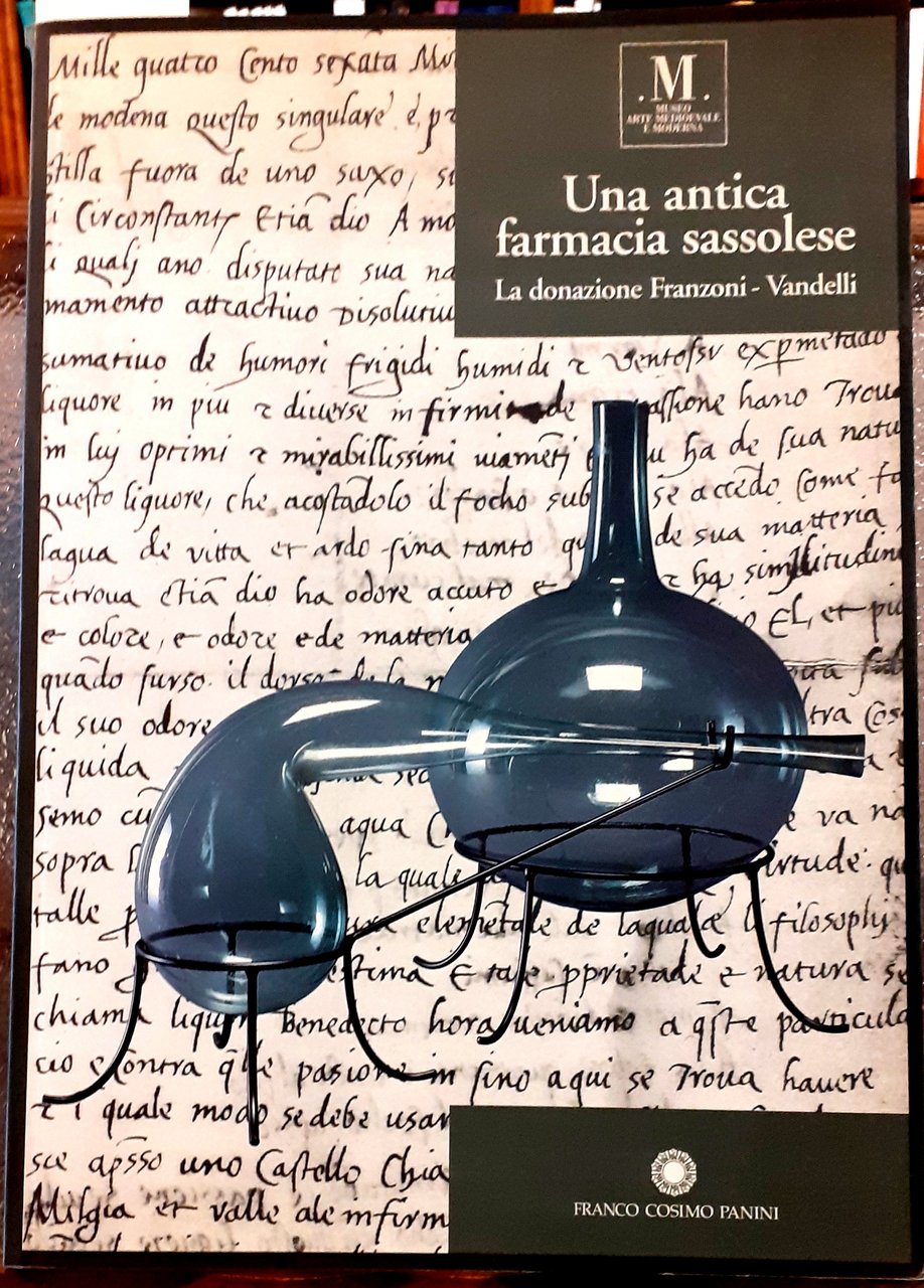 UNA ANTICA FARMACIA SASSOLESE: LA DONAZIONE FRANZONI-VANDELLI.