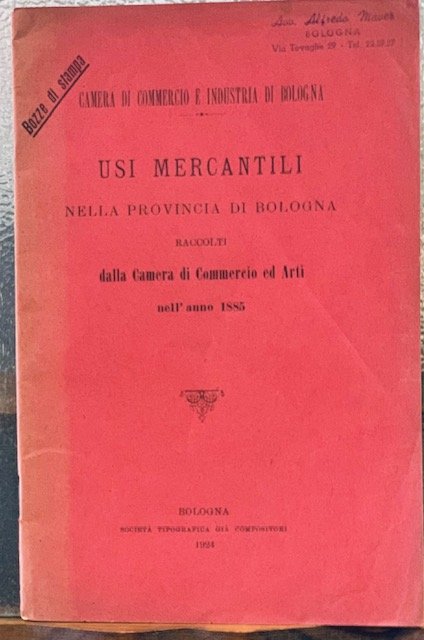 USI MERCANTILI NELLA PROVINCIA DI BOLOGNA RACCOLTI DALLA CAMERA DI …