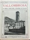 VALLOMBROSA. LA BELL'OASI NEL CENTRO D'ITALIA.