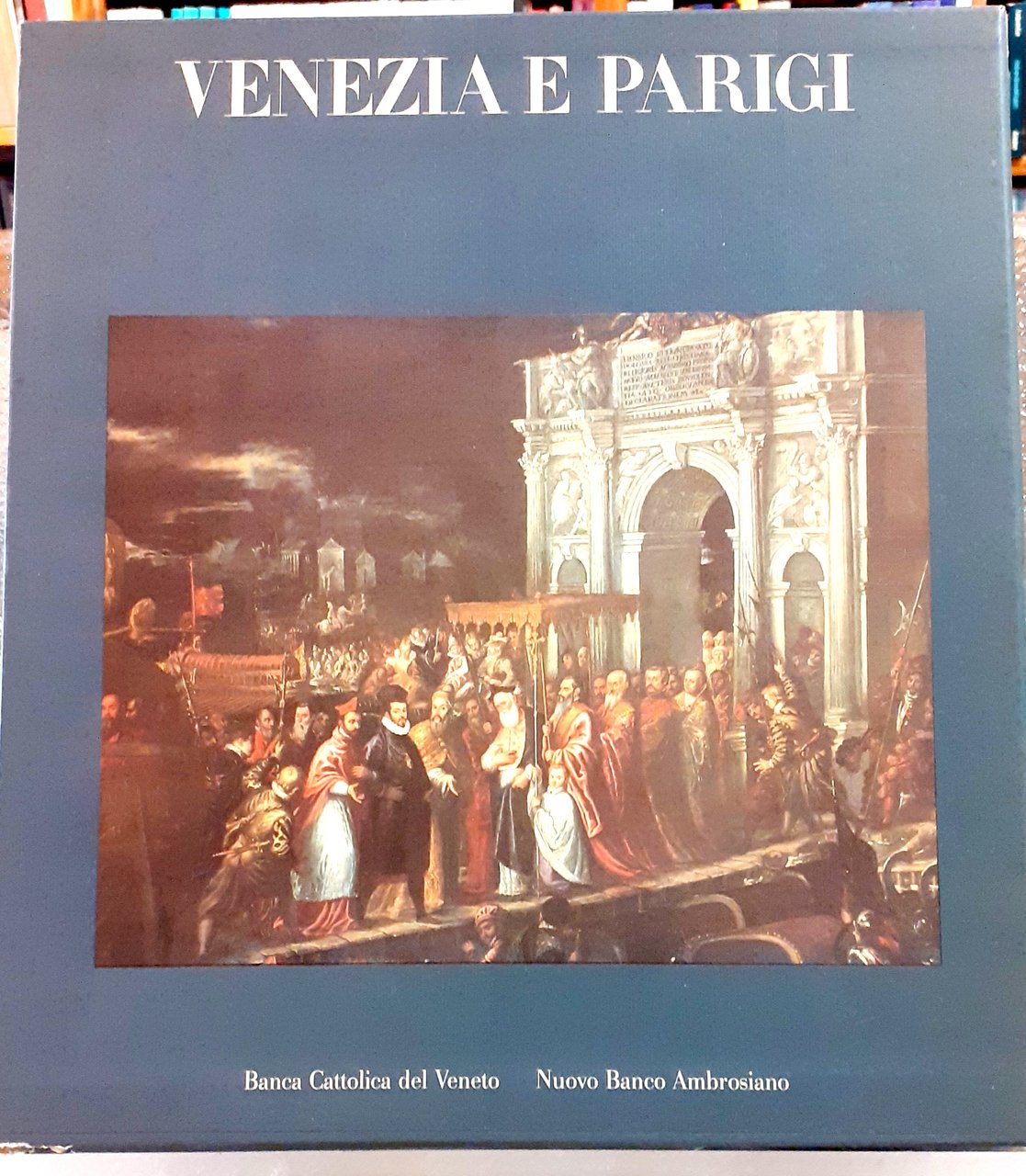 VENEZIA E PARIGI.