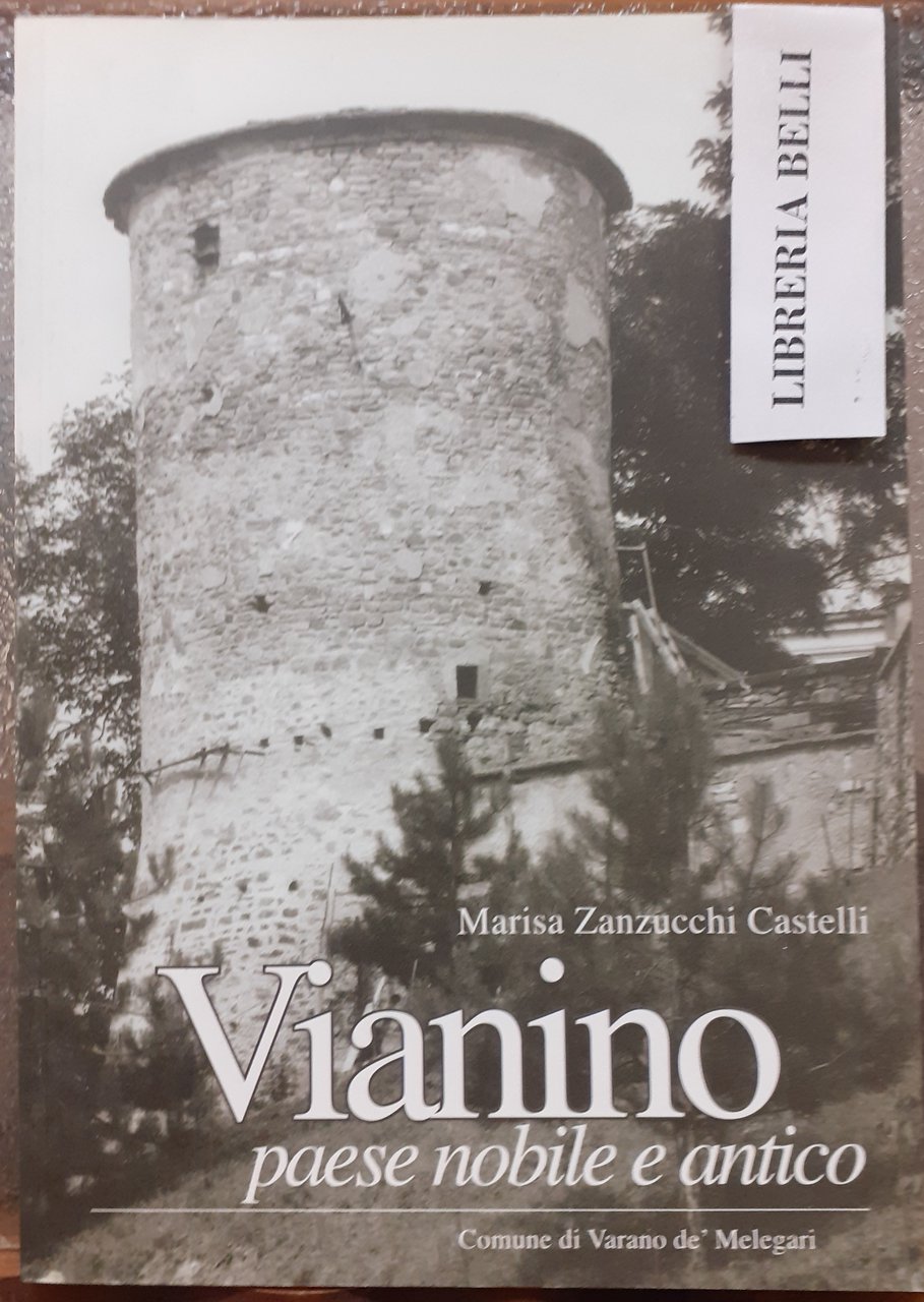 VIANINO PAESE NOBILE ANTICO.