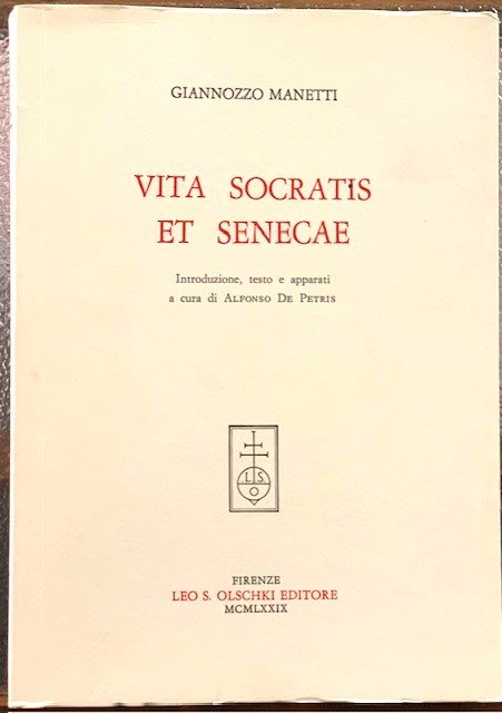 VITA SOCRATIS ET SENECAE; INTRODUZIONE, TESTO E APPARATI, a cura …