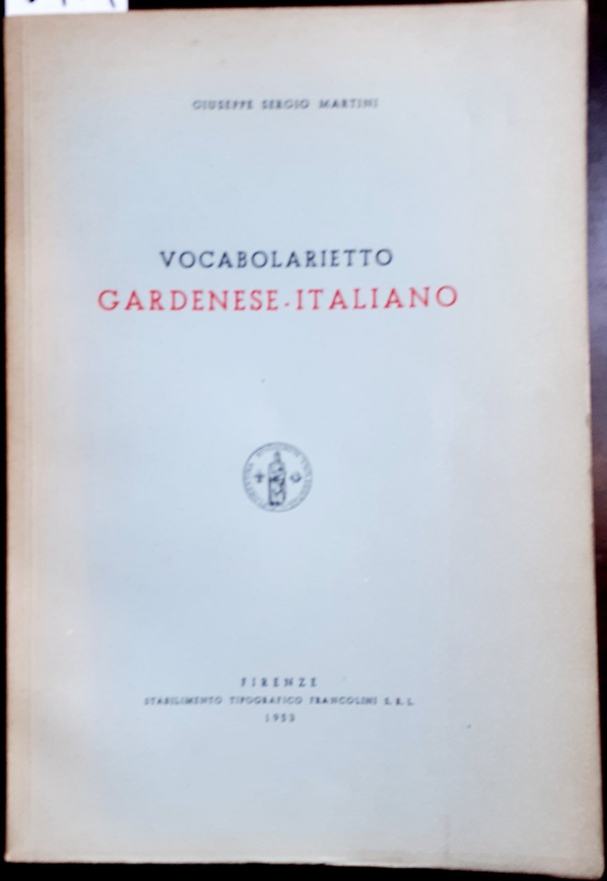 VOCABOLARIETTO GARDENESE-ITALIANO.